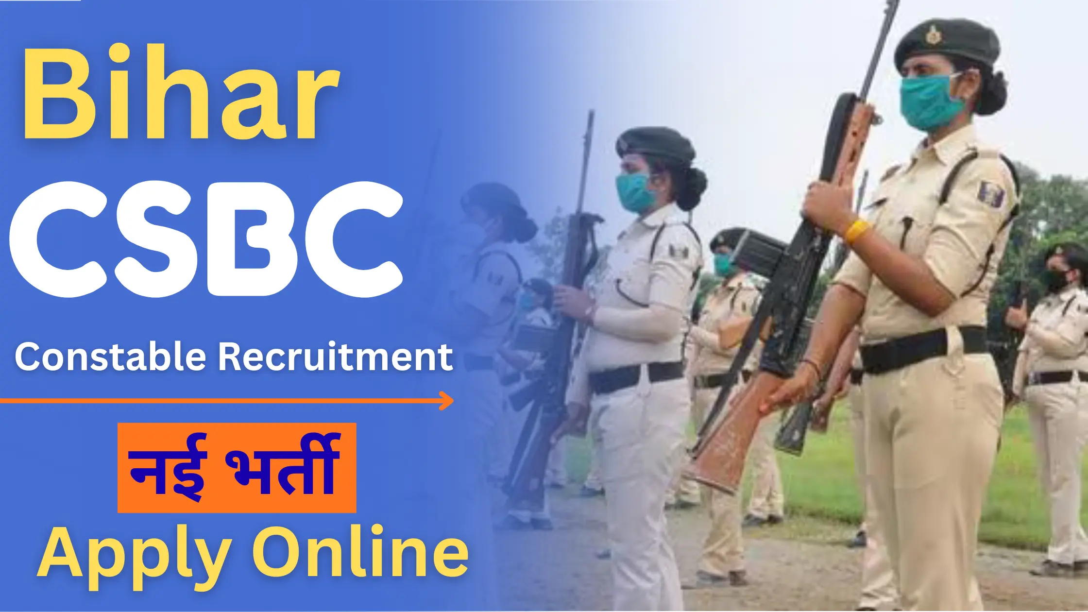 Bihar CSBC Constable Recruitment
