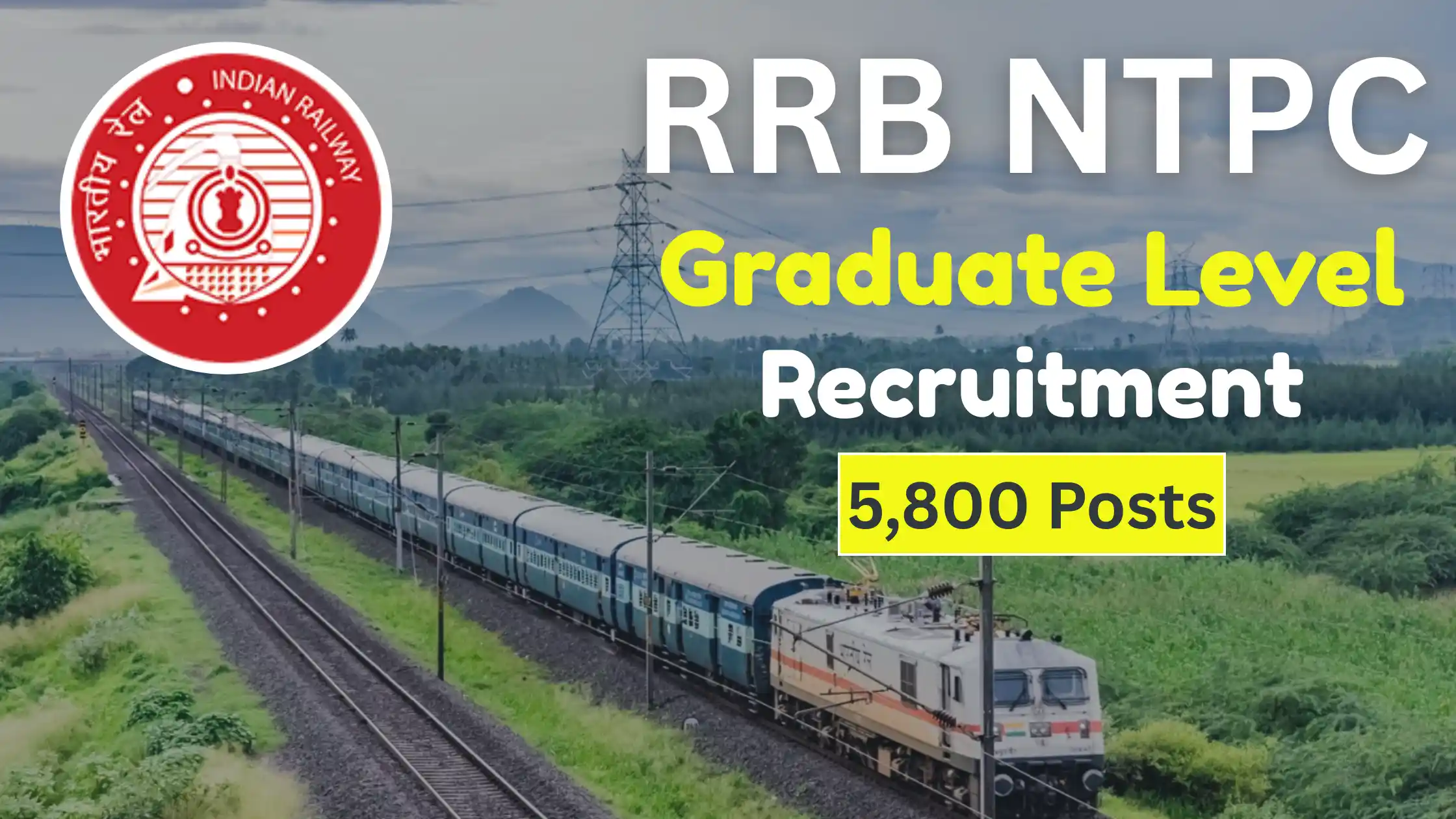 RRB NTPC Graduate Level Recruitment