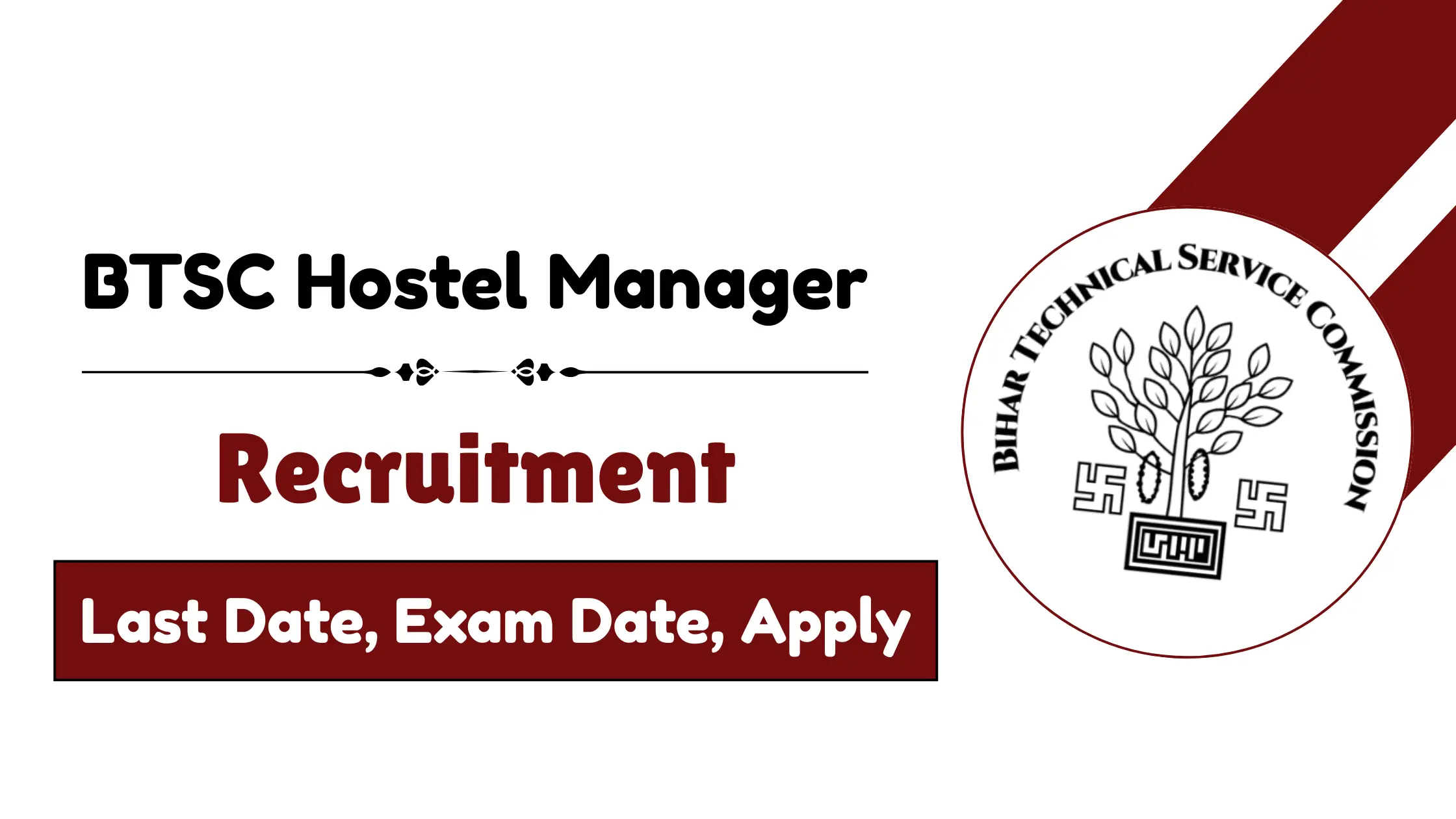 BTSC Hostel Manager Recruitment