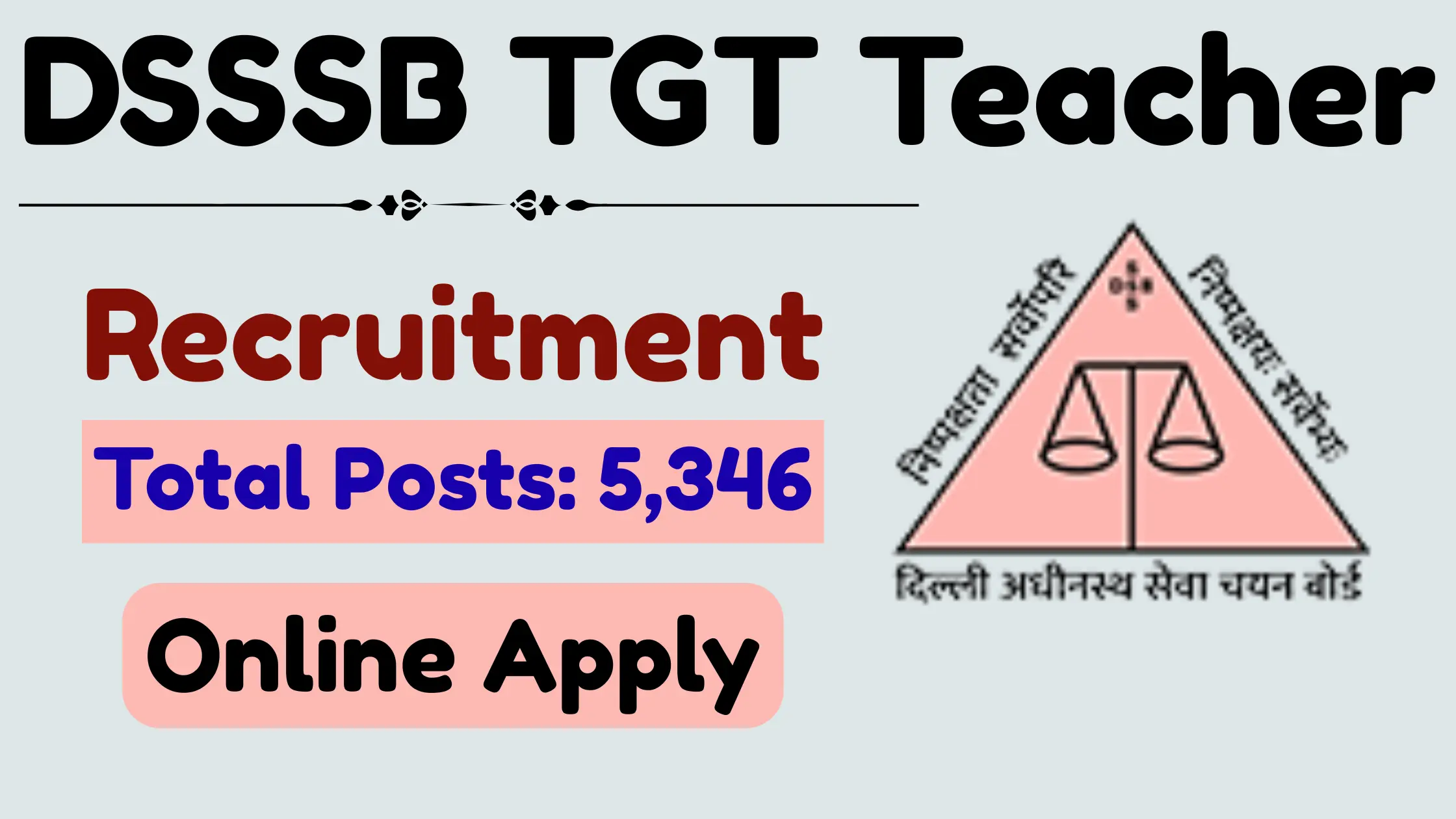 DSSSB TGT Teacher Recruitment
