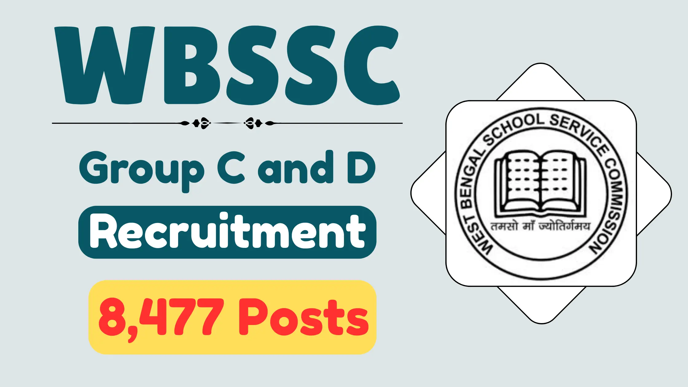 WBSSC Group C and D Recruitment